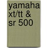 Yamaha XT/TT & SR 500 door Mansur Darlington