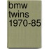 Bmw twins 1970-85