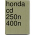 Honda CD 250N 400N