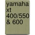 Yamaha XT 400/550 & 600