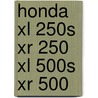 Honda xl 250s xr 250 xl 500s xr 500 by Shoemark
