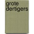 Grote dertigers