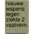 Nieuwe wapens tegen ziekte 2 vaatvern.