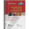 Computerbrevet voor senioren met Windows XP by A. Stuur