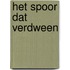 Het spoor dat verdween