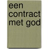 Een contract met God