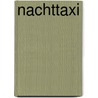 Nachttaxi door Schultheiss
