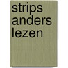 Strips anders lezen door Lefevre