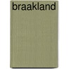 Braakland door Edmond Baudoin