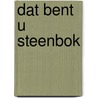 Dat bent u steenbok by Barbault