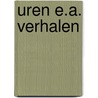 Uren e.a. verhalen door Martha Sutherland