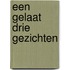 Een gelaat drie gezichten
