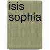 Isis Sophia by W. Sucher