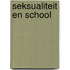 Seksualiteit en School