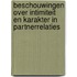 Beschouwingen over intimiteit en karakter in partnerrelaties