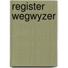 Register wegwyzer door Posthumus