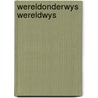 Wereldonderwys wereldwys door Buddingh