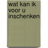 Wat kan ik voor u inschenken door Mieke van Dalen