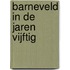 Barneveld in de jaren Vijftig