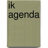 Ik agenda door G. Van Beek