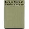 Flora en Fauna in Haarlemmermeer door F. van der Laan