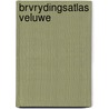 Brvrydingsatlas veluwe door Weerd