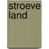 Stroeve land