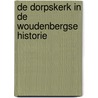 De Dorpskerk in de Woudenbergse historie door K.C. van Lunteren