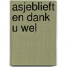 Asjeblieft en dank u wel door C. Remmers