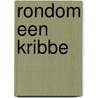 Rondom een kribbe by M. Zagers