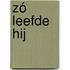 Zó leefde Hij