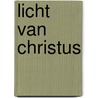 Licht van christus by L. Lemmens