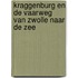 Kraggenburg en de vaarweg van Zwolle naar de zee