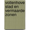 Vollenhove stad en vermaarde zonen door J. Mooijweer