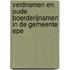 Veldnamen en oude boerderijnamen in de gemeente Epe