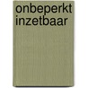 Onbeperkt inzetbaar door W. Swart