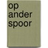 Op ander spoor
