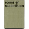 Rooms en studentikoos door Oscar Steens