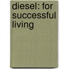 Diesel: for successful living door T. Polhemus