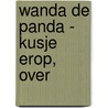 Wanda de Panda - kusje erop, over door M. Berman