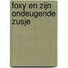 Foxy en zijn ondeugende zusje by C. Hawkins