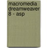 Macromedia dreamweaver 8 - asp by P. Verhaert