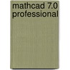 Mathcad 7.0 professional door M. van Kerckhoven