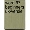 Word 97 beginners UK-versie door R. Frans