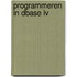 Programmeren in dbase iv