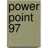 Power Point 97
