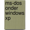 MS-dos onder windows XP door F. Roger