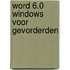 Word 6.0 Windows voor gevorderden