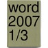 Word 2007 1/3
