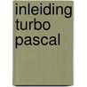 Inleiding turbo pascal door Frans